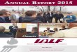 AnnuAl RepoRt - IALF › wp-content › uploads › 2019 › 05 › 2015-Annual-Report.pdfAnnuAl RepoRt 2015 pAge 6 • $1,000 - $4,999 Class of '84 Chet & Joy Boruff * Dan & Pam Kelley
