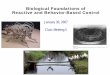 Biological Foundations of Reactive and Behavior-Based Controlweb.eecs.utk.edu/.../Lectures/Jan-30-Biological-Foundations.pdf · Biological Foundations of Reactive and Behavior-Based