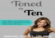 Disclaimer - Toned In Ten Fitness · side effect of Toned in Ten style workouts. One British Study found that: A Toned in Ten style workout boosted this anti-aging, fat burning hormone