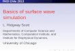Basics of surface wave simulation - Boston UniversityNumerical errors It is possible to reduce numerical dissipation, but not eliminate it [CH78]. For example, the Lax-Wendroff scheme