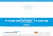 The Status of Programmatic Tradingfvcreatives.s3.amazonaws.com/Tailwind/Whitepaper_ProgrammaticT… · Clearly, there are reasons to be optimistic and 2015 seems to be the big bang