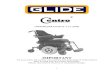 OWNER/USER MANUAL V 5.1 (2018) - Glide · 2018-02-01 · 3 Section 1. Introduction Thank you for choosing the Centro Power Wheelchair. This wheelchair is a Class B type wheelchair