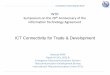 ICT Connectivity for Trade & Development · • Growth in ICT infrastructure, connectivity, access and use promise great development opportunities • ICTs are key building blocks