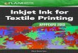 Inkjet Ink for Textile Printing - flaar- Inkjet Ink for Textile Printing Introduction Textile inks are