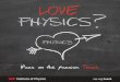 iop.org/teach - For physics • For physicists • For all · physics education, and the opportunity to pursue physics further. As a physics teacher, you will help your students to