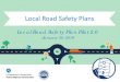 Local Road Safety Plans - MemberClicks2.0... · Local Road Safety Plans Local Road Safety Plan Pilot 2.0 January 30, 2019