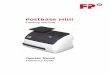[PostBase Mini / ENG] Refernce Guide · PostBase Mini is a digital franking machine with ink-jet print technology for franking mail. PostBase Mini complies with the pertinent safety