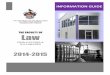 THE FACULTY OF Law · The Faculty of Law was established at The University of the West Indies in 1970 with headquarters at the Cave Hill Campus. Its primary objective is to provide