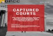 CAPTURED COURTS · 2020-05-27 · With a captured judiciary, the Republican Party can do its donors’ dirty work through the courts without fear of electoral consequences. This is