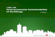 CODE FOR Environmental Sustainability of Buildings · 4.1 Environmental Sustainability Standard 4.1.1 The environmental sustainability standard of building development shall be determined