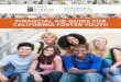 FINANCIAL AID GUIDE FOR CALIFORNIA FOSTER YOUTH...• A college foster youth support program, if your college offers one • A Foster Youth Success Initiative (FYSI) liaison, which