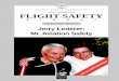 Flight Safety Digest August-September 2002€¦ · Vol. 21 No. 8–9 August–September 2002 In This Issue Jerry Lederer: Mr. Aviation Safety Jerry Lederer Continues to Inspire Generations