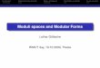 Moduli spaces and Modular Forms - ICTPgottsche/RIMUT11.pdf · Moduli spaces and Modular Forms Lothar Göttsche RIMUT day, 19.10.2009, Trieste ... 1 of elliptic curves Deﬁnition