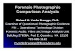 Forensic Photographic Comparison Analysissites.nationalacademies.org/cs/groups/pgasite/... · Forensic Photographic Comparison Analysis Richard W. Vorder Bruegge, Ph.D. Examiner of