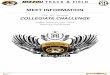 The 10 Annual COLLEGIATE CHALLENGE - s3.amazonaws.com€¦ · The 10th Annual COLLEGIATE CHALLENGE Friday February 16th, 2018 Hearnes Fieldhouse MEET INFORMATION. ENTRY FEES $35.00