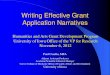 Writing Effective Grant Application Narratives · Writing Effective Grant Application Narratives Paul Casella, MFA . Adjunct Assistant Professor . Academic/Scientific Editorial Manager