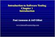 Introduction to Software Testing Chapter 1 Introductionuser.it.uu.se/~justin/Teaching/Testing/OldSlides/Ch1.pdfTesting in the 21st Century We are going through a time of change Software