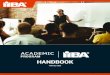 HANDBOOK - International Institute of Business Analysis · analysis programs Aligned to ECBA competency requirements, your course will prepare students to take the exam and achieve