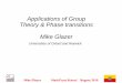 Applications of Group Theory & Phase transitions Mike Glazer Universities of …cloud.crm2.univ-lorraine.fr/pdf/Bogota2018/Glazer_Bogota... · 2018-12-05 · As RpRq = Rr in a group
