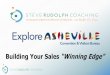 Building Your Sales “Winning Edge”Traits, Mindsets, Habits, Skills of Great Sales People: •Optimistic –have a positive “can do” attitude •Great interpersonal skills –strong
