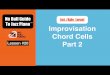 Int./Adv. Level To Jazz Piano Improvisation Chord Cells Part 2 · To Jazz Piano ™ Lesson #20 Int./Adv. Level ... Awesome Piano Lessons, No B.S.! Register for free training at nobullpiano.com
