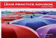 LEXIS PRACTICE ADVISOR - Blank Rome LLP...2 The Lexis Practice Advisor Journal (Pub No. 02380; ISBN: 978-1-63284-895-6) is a complimentary publication published quarterly for Lexis