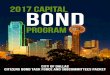 2017 capital program - Dallas City News...2017 capital program City of Dallas citizens bond task force and subcommittees packet 2017 Capital Bond Program lETTER FROM THE mAYOR I want