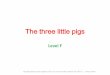 The three little pigs - US abc...4. What kind of house did the second little pig build? 5. Was the second little pig afraid of the wolf? 6. Did the wolf blow his house down? 7. Why