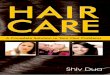 HAIR CARE - BHMS Books€¦ · HAIR CARE A COMPLETE SOLUTION TO YOUR HAIR PROBLEMS includes ... thank my wife Uma Dua who gave me many hints about home made remedies on care of hair