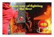 A new way of fighting the fire! - Amanan Enterprises Ball... · 2018-07-06 · Elide Fire is a ball shaped fire extinguisher. Simply thrown into a fire, it will activate within 3-10