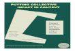 PUTTING COLLECTIVE IMPACT IN CONTEXT · Putting collective impact in context: A review of the literature on local cross-sector collaboration to ... community development in cities