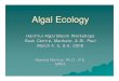 Algal Ecology - Minnesota Sea Grant · What are algae? algae generally are small to microscopic plants, but some marine brown algae can grow very large algae have a world-wide distribution
