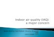 Sumit Sharma, Ved Prakash Sharma, R Suresh TERI · ** ASHRAE (American Society of Heating, Refrigerating and Air-conditioning Engineers Inc.) Standard 55 * WHO air quality guidelines