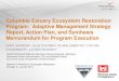 Columbia Estuary Ecosystem Restoration Program ...conference.ifas.ufl.edu/ncer2013/Presentations/7...Columbia Estuary Ecosystem Restoration Program: Adaptive Management Strategy Report,