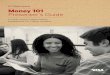 For College Students Money 101 Presenter’s Guide...we’re sharing this Student Money Guide 101, aimed at college students and other young adults. What’s My Score Student Money