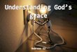 gracesouthlandchurchpodcasts.s3-ap-southeast-2.amazonaws.com/... · 2019-10-14 · grace Hebrews 12. the prize is God’s grace. Verse 14: Make every effort to live in peace with