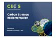 Carbon Strategy Implementation - CEOSceos.org/document_management/Working_Groups/WG...• GEO Carbon Report developed in June 2010 by team led by Ciais et al. (GCP). • CEOS Strategy