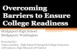 Overcoming Barriers to Ensure College Readinesssecure-media. Overcoming Barriers to Ensure College Readiness