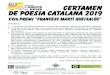 I R A CERTAMEN DE POESIA CATALANA 2019centredamicsdereus.cat/.../uploads/2019/05/premi-poesia.pdfCERTAMEN DE POESIA CATALANA 2019 XViIè PREMI “FRANCESC MARTÍ QUEIXALÓS” BASES
