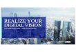 REALIZE YOUR DIGITAL VISION - VMware · • Powering digital transformation • Maximizing investment For a wide range of workloads • Best mix of cost, ... retail and transport