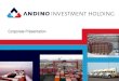 Corporate Presentation - Andino Investment Holding€¦ · Market Share (Callao 2012) Neptunia Operations Elaboración: AIH II. Logistics Services NEPTUNIA 15% DP WORLD 12% TRAMARSA