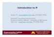 Introduction to R - University of Minnesota Supercomputing ...Introduction to R Haoyu Yu (haoyu@msi.umn.edu, 612-625-1709) Scientific Consulting Group (SCG) Supercomputing Institute,