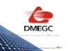 Sustainability powered by DMEGC Group magnetic ring... · 2020-01-16 · •NTC Multi Wafer Maker (PV800H) ... •ISO9001, ISO14001, OHSAS18001 certified production sites