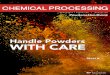 handle Powders with Care - Chemical Processing · PDF file pneumatic conveying and filtration provide customers a single source for meeting their critical bulk material handling and