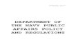 DEPARTMENT OF THE NAVY PUBLIC AFFAIRS …...Chapter 1 include s a new section 0102, Canon of Ethics for Department of t he Navy Public Affairs and Visual Informa tion, and revisions