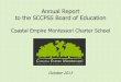 Annual Report to the SCCPSS Board of Education · • Annual Report to the SCCPSS BoE, progress of initiatives explained in August reported on • Fall 2012 – Winter 2013 • CEMCO