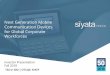 Next Generation Mobile Communication Devices for Global ... · Siyata Mobile (the “Company”). This presentation and its contents may not be reproduced, in whole or in part, or