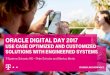 Oracle Digital Day 2017 - Oracle | Integrated Cloud ...€¦ · Hybrid Cloud Solution for IaaS, PaaS and SaaS with Multicloud Integration Full SAP Services from a single source such