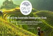 GRI and the Sustainable Development Goals€¦ · GRI and the Sustainable Development Goals 16 October 9.00 AM CET & 4.00 PM CET Materiality: A Deep Dive. November (date TBD) 9.00