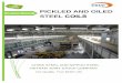 [Product Manual] STEEL PO Catalogue.pdf · Pickled and oiled steel coils are produced from hot-rolled coils, the typical manufacturing processes are described as Fig.1 Fig.1: Manufacturing